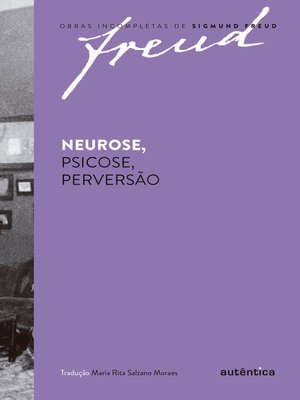 cover image of Neurose, psicose, perversão
